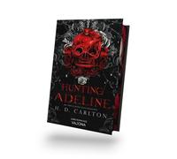 Hunting Adeline: DARK ROMANCE | Der TikTok-Erfolg auf Deutsch!: 2