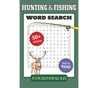 Hunting and Fishing Word Search Puzzle Book: Word searches with easy to read print about Hunting, Fishing, Outdoors and More | 6x9 inches 126 pages | ... for vactions, holidays, and free time