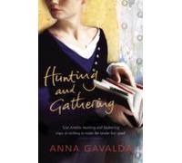 Hunting And Gathering (ebook)
