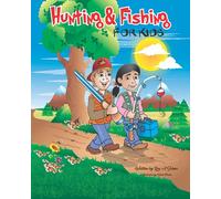 Hunting & Fishing for Kids
