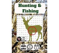 Hunting & Fishing Word Search: 48 Puzzles for Outdoor Sportsmen & Nature Lovers (The Great Outdoors)