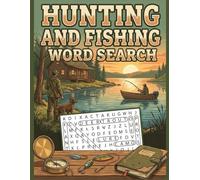 Hunting & Fishing Word Search for Adults: Challenging Outdoor Puzzles for Adults, Hunters, and Anglers
