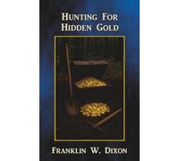 Hunting For Hidden Gold
