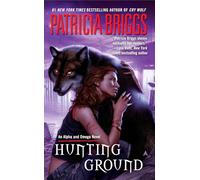 Hunting Ground: 2 (Alpha and Omega)