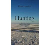 Hunting High And Low (ebook)