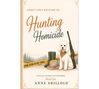 Hunting Homicide: A Cottage Country Cozy Mystery