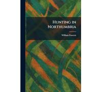 Hunting in Northumbria