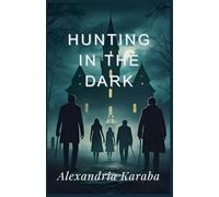 Hunting in the Dark (Irons and Omega)