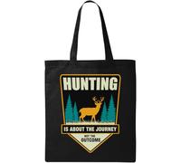 Hunting is About The Journey Not The Outcome - Bolsa de algodón ecológico natural, color negro, Black, Talla única