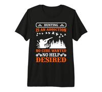 Hunting Is An Addiction Hunter Life Adventure Nature Lover Camiseta Premium