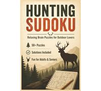 Hunting Sudoku Puzzle Book: Relaxing Brain Puzzles for Outdoor Lovers
