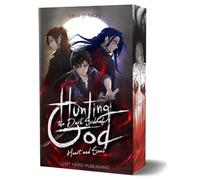 Hunting the Dark Side of God - Heart and Soul (Band 3): Mit wunderschönem Farbschnitt