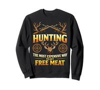 Hunting The Most Expensive Way to Get Free Meat Sudadera