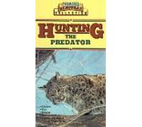 Hunting the Predator - Hunging the Predator [USA] [VHS]