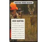 HUNTING WORD SEARCH: GLOSSY COVER, 6 X 9 INCHES | 50 PUZZLES WITH SOLUTIONS | 500 WORDS, 102 PAGES