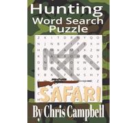Hunting word search puzzle book: Hunting word search puzzle book, 110 pages, 55 puzzles, 9 words per puzzle, 6 x 9 inch, easy to read, fun to do puzzles, for gifts, ect.