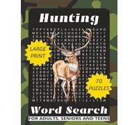 Hunting Word Search Puzzle Book: Large, Easy-to-Read Word Search Puzzles on Hunting, Sportsman, Outdoors, and More | 70 Puzzles | 8.5 x 11 Inches, 140 Pages - A Fun Gift for Vacations, Holidays, and Relaxing Moments