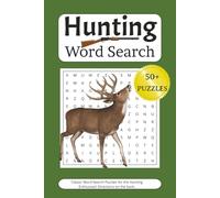 Hunting Word Search Puzzle Book: Word Searches with Easy to Read Print about Hunting, Deer, The Great Outdoors and More.. 6x9 Inches, 110 Pages 50+ ... Gifts for Vacations, Holidays, and Free Times