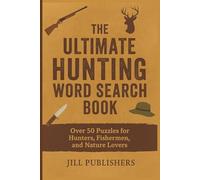 Hunting Word Search Puzzle Book: Word Searches with Easy to Read Print about Hunting, Fishing, Camping and More | 6x9 inches, 110 pages | 50+ Puzzles ... Gift for Vacations, Holidays and Leisure