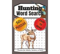 Hunting Word Search Puzzle Book: Word Searches With Easy to Read Print about Tracking, Trapping, Nature and More | 6 x 9 inches, 110 pages | 50+ ... Gift for Vacations, Holidays, and Free Times
