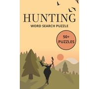 Hunting Words Search Puzzle Book: Words Searches with Easy to Read Print about Hunting, Fishing, Shooting and more | 6x9 inches, 110 pages | 50+ Puzzles … Gift for Vacations, Holidays and Free Times