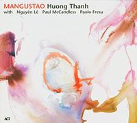 Huong Thanh - Mangustao - A.C.T.