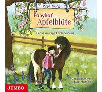 Hupfeld,Jule - Ponyhof Apfelblüte (11).Lenas Mutige Entscheidung [Import]