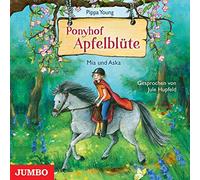 Hupfeld,Jule - Ponyhof Apfelblüte 5.Mia und Aska