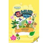 Hur Ikasten 3: Hizkiak Eta Natura