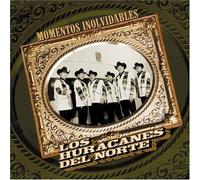 Huracanes Del Norte - Momentos Inolvidables