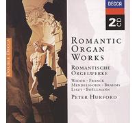Hurford, Peter - Romantic Organ Works