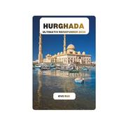 HURGHADA ULTIMATIV REISEFUHRER 2026