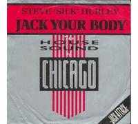 HURLEY, STEVE "SILK" - HURLEY, STEVE "SILK" / JACK YOUR BODY / DUB YOUR BODY / Bildhülle / D.J. INTERNATIONAL RECORDS # 1005-41 / Deutsche Pressung / 7" Vinyl Single Schallplatte