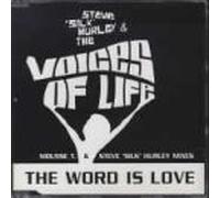 Hurley Steve Silk & the Voices - The Word is Love [Import]