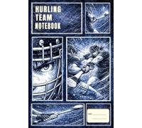 Hurling Team Notebook: Warrior Series: Manga Art Journal for Players and Fans: After the Storm Edition Cover, 100 Pages Grid, Great Gift for Hurlers, Coaches & GAA Enthusiasts.