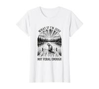 Hurón ¿Qué Pasa si no Soy lo Suficientemente Salvaje Camiseta gráfica económica, Mujer, Blanco, XL