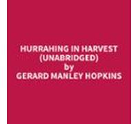 Hurrahing In Harvest (unabridged) (audiolibro)