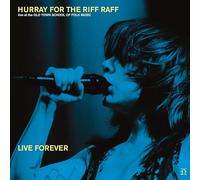 Hurray For The Riff Raff - Live Forever (2Lp-Vinilo)