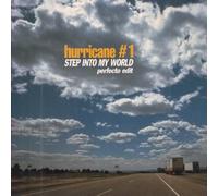 Hurricane #1 - Step Into My World