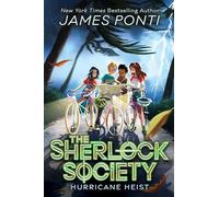 Hurricane Heist: 2 (Sherlock Society, 2) – Aladdin