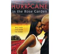 Hurricane In The Rose Garden [Edizione: Stati Uniti] [Reino Unido] [DVD]