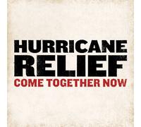 Hurricane Relief: Come Together Now by Various Artists (2005) Audio CD