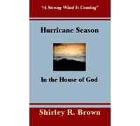Hurricane Season In The House Of God