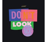 HURRY - Don't Look Back ltd color]