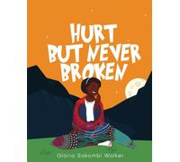 Hurt But Never Broken