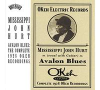 Hurt, John -Mississippi- - Avalon Blues: Complete 1928 Ok