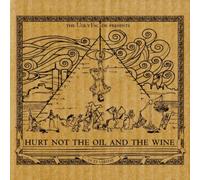 Hurt Not the Oil & the Wine