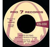 Hurts So Bad / I Think Of You [Vinilo]