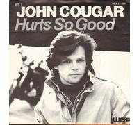 Hurts so good / Vinyl single [Vinyl-Single 7'']