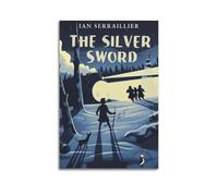 HURYWRTTH Póster estético de The Silver SwordCanvas para pared, pintura decorativa, lienzo vintage para sala de estar, dormitorio, 20 x 30 cm, estilo sin marco